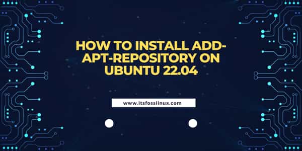 How to Install add-apt-repository on Ubuntu 22.04